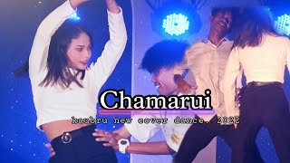 Chamarui // kaubru new cover dance. 2022.
