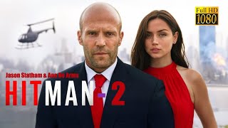 HITMAN - 2 Jason Statham 2025  Action, Thriller | Hollywood Action Movie In English Full HD