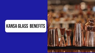 Benefits of drinking water in Kansa glass | Ayurveda