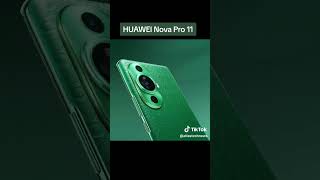 Huawei Nova 11 pro #shorts #shortvideos