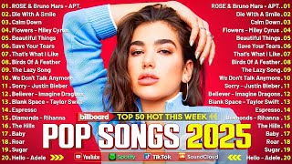 Dua Lipa, Bruno Mars, Adele, Ed Sheeran, Maroon 5, Rihanna, The Weeknd 💎 Billboard Top 50 This Week