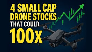 4 Drone stocks that could 100X