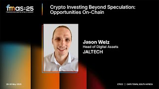 Crypto Investing Beyond Speculation: Opportunities On-Chain | FMAS:25