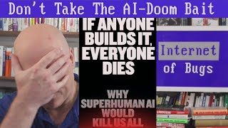 No, AI Will Not Doom Us All. We have REAL AI Problems to deal with instead.