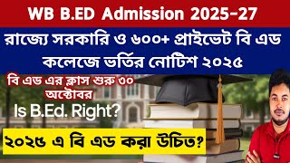 West Bengal B.Ed Admission 2025: WB Top Govt & 600+ Private B.Ed Colleges 2025: BSAEU: Kalyani B.Ed