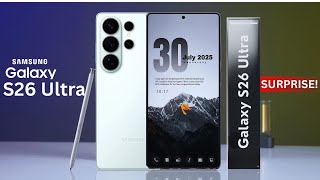 Samsung Galaxy S26 Ultra - OFFICIAL SURPRISE!