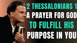 You Have A Calling – And God Will Empower You to Fulfill It  | Billy Graham | Daily Prayer