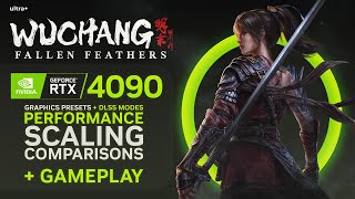Wuchang Fallen Feathers – Graphics Presets & DLSS Modes Performance Scaling + Gameplay! [RTX 4090]