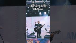 S I TUTUL LIVE CONCERT IN TORONTO