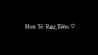 Jhol 🖤 Black Screen Lyrics