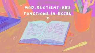 MOD/QUOTIENT/ABS Functions In Excel || Usage of MOD/QUOTIENT/ABS Functions In Excel