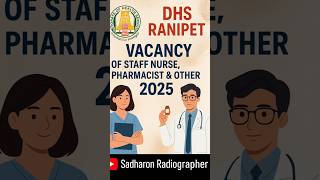🩺 DHS Ranipet Vacancy 2025 💊 Staff Nurse, Pharmacist & Other Posts | Govt Jobs 2025 🚨