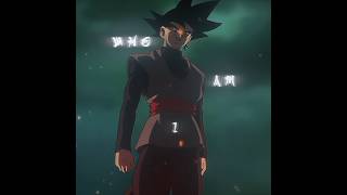 WHO AM I - Goku Black Edit | DBS Edit | Wutiwant Saraunh0ly - (super slowed) | #gokublack #shorts