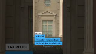 Is the IRS Fresh Start Program Legit?