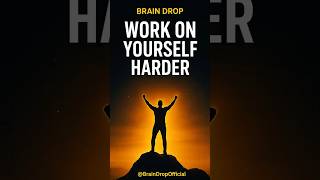 Work on Yourself Harder Than Your Job | Life-Changing Mindset #motivationalquoteso  #motivation