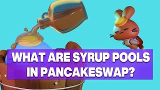 What Are Syrup Pools In Pancakeswap? (Whiteboard Animated)