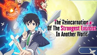The Strongest Exorcist is Reincarnated inAnother World || Hindi Dubbed 2025 || FullHindi dubbed