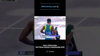 "Young Indian athletes Blasts to Gold in Taiwan 100m Hurdles🏆💨" #proudmoment #proudtobeindian