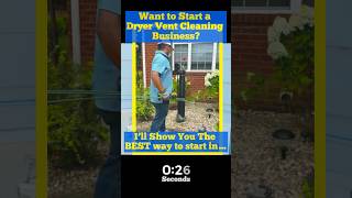 The BEST Way to Start a #DryerVentCleaning #Business With ALL The Support You Need! #Shorts