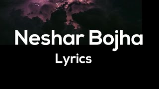 Neshar Bojha Lyrics (নেশার বোঝা) Popeye