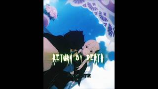 " I've Been Returning By Death "..🔥 | Natsuki Subaru Edit | Rezero | Manga | LN  #anime #rezero
