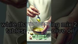 Keto Recipe - Bacon & Cabbage Salad - Quick, Wholesome, and Delicious!