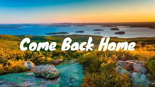 Calum Scott - Come Back Home (Lyrics/Lyrics Video LyricsDude TV)