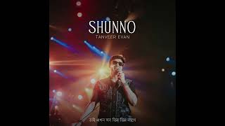 Shunno - Tanveer Evan.