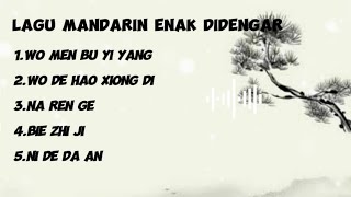kumpulan lagu Mandarin yang enak didengar