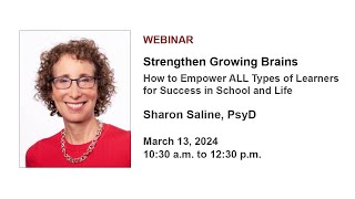 Strengthen Growing Brains: How to Empower ALL Types of Learners for Success in School and Life