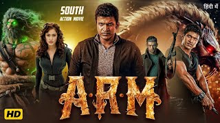 ARM (In Hindi) Puneeth Rajkumar & Pooja Hegde | Latest Superhit South Indian Full Action Movie 2025