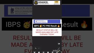 IBPS 🥳 PO Prelims 🔥 Result Today ✨ Late Evening 💯 #ibpsporesult #ibpspoprelims #resultout