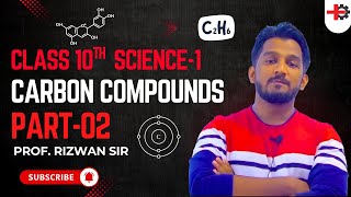 Carbon Compounds 02 | Saturated & Unsaturated Hydrocarbon | Class 11th Science 1 | Rizwan Sir