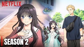 The Fragrant Flower Blooms with Dignity Season 2 Release Date | Netflix | Episode 1 Details