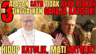 3 ALASAN SAYA TAK AKAN PERNAH TINGGALKAN GEREJA KATOLIK❗Renungan Paus Leo yang Menggetarkan 😭🔥