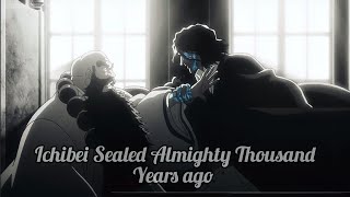 Ichibei Seals Yhwach's Almighty|Bleach TYBW| - English Sub