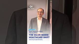 How to Drive the Value-Based Healthcare Shift # #healthcaremanagement #short #digitalhealth #news