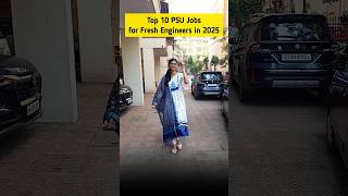 🔥Top 10 PSU Jobs for Engineers in 2025 #shorts