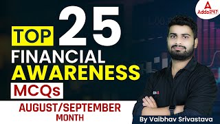 Financial Awareness for Bank Exams 2022 | Top 25 Financial Awareness AUG & SEPT MCQ | VAIBHAV SIR
