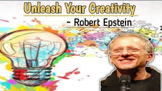 Unleash Your Creativity | Robert Epstein Essay in Hindi Explanation| BA English 1st year| Summary 