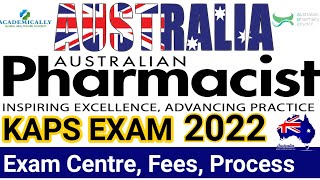 Australia Pharmacist Update || Good News KAPS EXAM centres || Become Pharmacist in Australia 🇦🇺