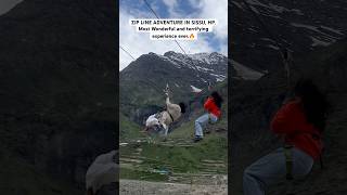 Adventures in Sissu #adventure #status #viralshorts #zipline #mountains #himachalpradesh #trending