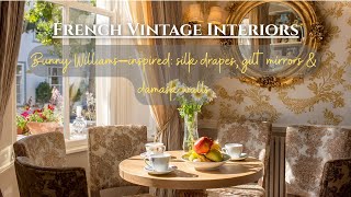 Bunny Williams–inspired French Vintage Interiors - Silk drapes, carved gilt mirrors & damask walls
