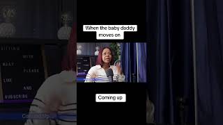 When the baby daddy moves on!! #sittingwithmjay #podcast #babydaddydrama  #parenting #motivation