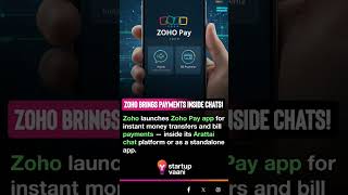 Zoho Brings Payments Inside Chats!#zoho #zohopay #fintechindia #startup #funding #startupvaani
