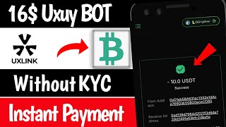 16$ UXUY bot Withdrawal 😱 limited time only | Real Crypto loot