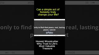 Honest Woodcutter Why Trust Is Life’s Most Valuable Treasure