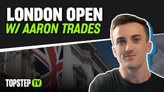 LIVE: London Open with Aaron Trades (8/29/25)