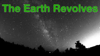 The Earth Revolves