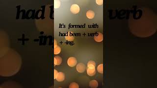 Past Perfect Continuous Tense in 30 second #pastperfectcontinuoustense  #tense #englishgrammar